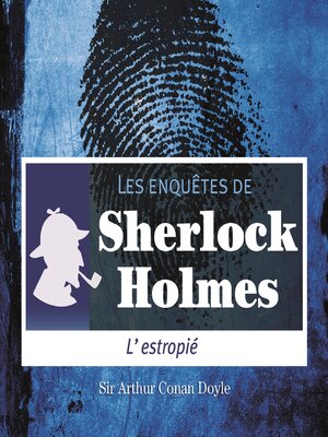 cover image of L'estropié, une enquête de Sherlock Holmes